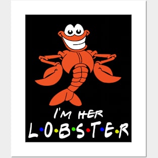 I'm her lobster Posters and Art